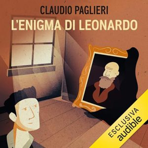 Claudio Paglieri – L’enigma di Leonardo (2024) (mp3 – 128 kbps)