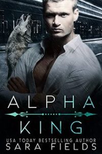 Sara Fields – Wolf Kings Vol. 1. Re Alfa (2024)