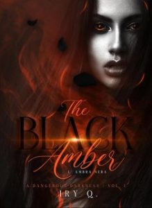 Iry Q. – The Black Amber Vol. 1. A dangerous darkness (2024)