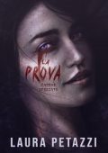 Laura Petazzi - La Prova 2. Catene Spezzate (2024)
