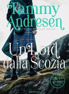 Tammy Andresen – I Lord dello scandalo Vol. 15. Un Lord dalla Scozia (2024)