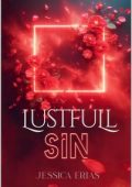 Jessica Erias - Lustfull sin: The Sin's brothers (2024)