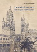 Nero Normanno - La felicità è una porta che si apre dall’interno (2023)