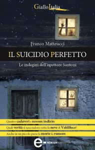 Franco Matteucci – Il suicidio perfetto (2017)