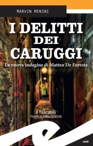 Marvin Menini – I delitti dei caruggi (2018)