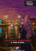 Lucio Figini, Giada Figini - Il dono di Maia (2022)