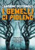 Sandrine Destombes - I gemelli di Piolenc (2019)