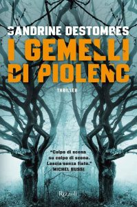 Sandrine Destombes – I gemelli di Piolenc (2019)