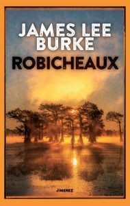 James Lee Burke – Robicheaux (2024)