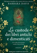 Barbara Davis - La custode dei libri antichi e dimenticati (2024)