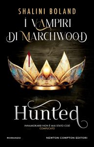 Shalini Boland – I vampiri di Marchwood. Hunted (2024)