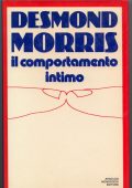 Desmond Morris - Il comportamento intimo (1994)