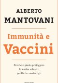 Alberto Mantovani - Immunità e vaccini (2016)