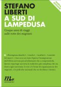 Stefano Liberti - A sud di Lampedusa (2011)