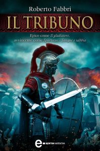 Roberto Fabbri – Il tribuno (2012)