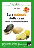 Patrizia Garzena, Marina Tadiello - Cura naturale della casa (2012)