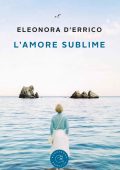 Eleonora D'Errico - L'amore sublime (2018)