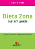 Gigliola Braga - Dieta Zona. Instant Guide (2015)