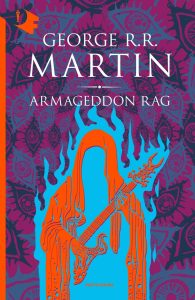 George R.R. Martin – Armageddon rag (2013)