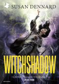 Susan Dennard - Witchshadow (2024)