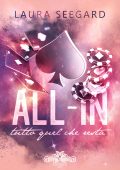 Laura Seegard - All-in. Tutto quel che resta (2024)