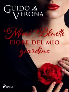 Guido da Verona – Mimi Bluette fiore del mio giardino (2024)