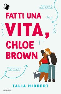 Talia Hibbert – Fatti una vita, Chloe Brown (2024)