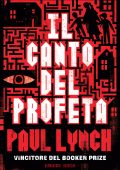Paul Lynch - Il canto del profeta (2024)