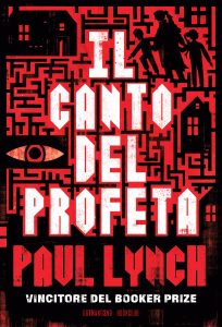 Paul Lynch – Il canto del profeta (2024)