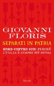 Giovanni Floris – Separati in patria (2010)
