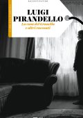 Luigi Pirandello - La casa del Granella e altri racconti (2024)