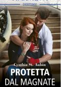 Cynthia St. Aubin - Gli eredi della famiglia Kane Vol. 2. Protetta dal magnate (2023)