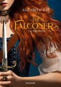 Elizabeth May - The Falconer. La trilogia (2024)