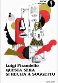 Luigi Pirandello - Questa sera si recita a soggetto (2024)
