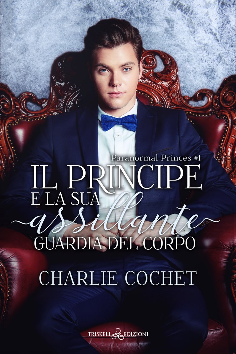 Charlie Cochet – Il principe e la sua assillante guardia del corpo (2024)