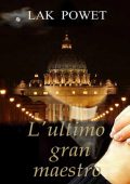 Lak Powet - L'ultimo gran maestro (2024)