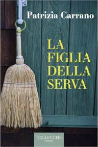 Patrizia Carrano – La figlia della serva (2024)