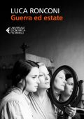 Luca Ronconi - Guerra ed estate (2024)