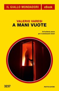 Valerio Varesi – A mani vuote (2024)