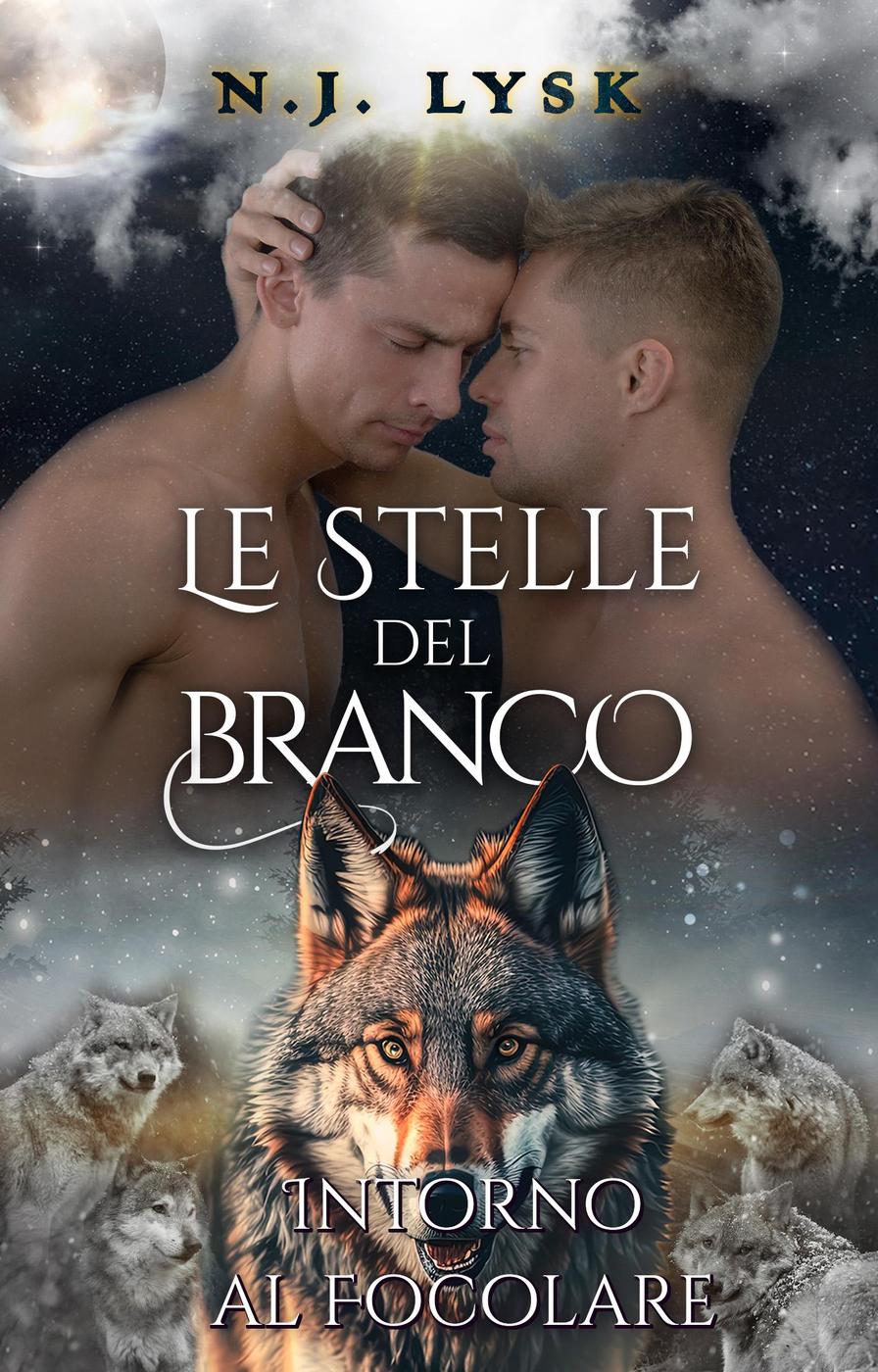 N.J. Lysk – Le Stelle del Branco Vol. 6. Intorno al Focolare (2024)