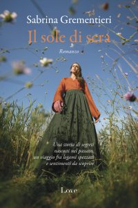 Sabrina Grementieri – Il sole di sera (2024)