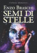 Enzo Braschi - Semi di stelle (2024)