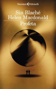 Sin Blaché, Helen MacDonald – Profeta (2024)