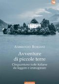 Ambrogio Borsani - Avventure di piccole terre (2020)