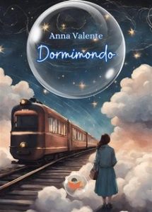 Anna Valente – Dormimondo (2024)
