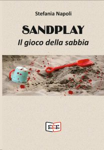 Stefania Napoli – Sandplay. Il gioco della sabbia (2024)
