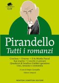 Luigi Pirandello - Tutti i romanzi (2021)