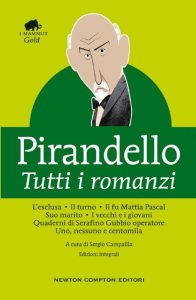 Luigi Pirandello – Tutti i romanzi (2021)