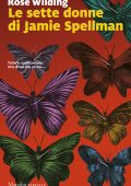 Rose Wilding - Le sette donne di Jamie Spellman (2024)