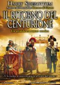 Harry Sidebottom - Il ritorno del centurione (2020)